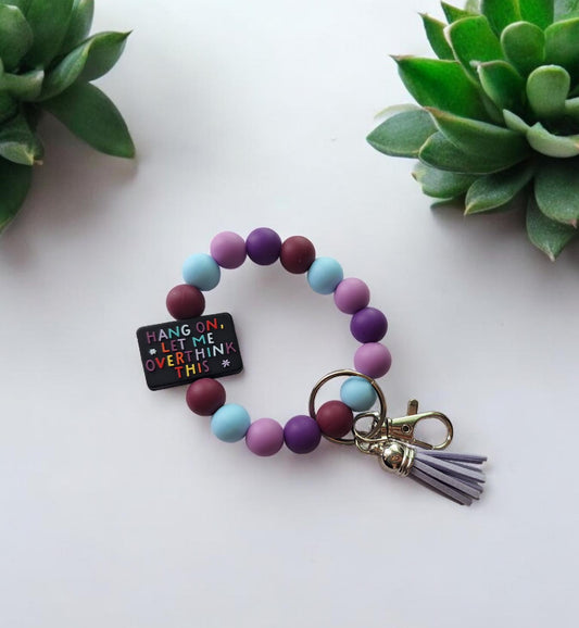 Silicone beaded wristlet keychain hang on let me overthink this / silicone beaded wristlet keychain / bag accessories key chain gift
